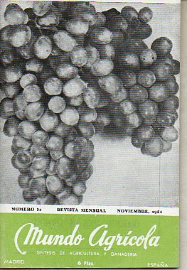 MUNDO AGRCOLA. Revista Mensual. Sntesis de Agricultura y Ganadera. N 32.