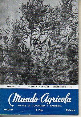 MUNDO AGRCOLA. Revista Mensual. Sntesis de Agricultura y Ganadera. N 57.