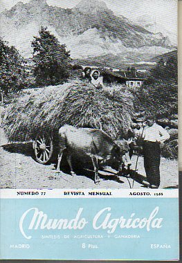 MUNDO AGRCOLA. Revista Mensual. Sntesis de Agricultura y Ganadera. N 77.
