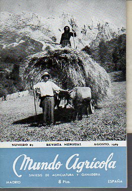 MUNDO AGRCOLA. Revista Mensual. Sntesis de Agricultura y Ganadera. N 89.