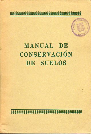 MANUALD E CONSERVACIN DE SUELOS.
