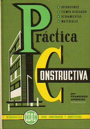 PRCTICA CONSTRUCTIVA. 16 ed.