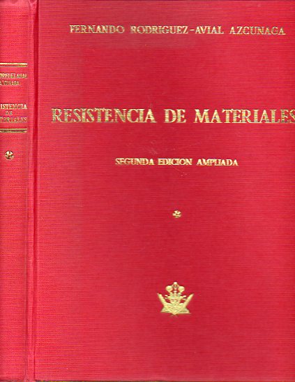 RESISTENCIA DE MATERIALES. 2 edicin ampliada.