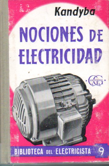 NOCIONES DE ELECTRICIDAD INDUSTRIAL. 5 ed.