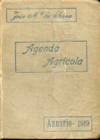 AGENDA AGRCOLA. Anuario 1919. 5 ed., considerablemente aumentada.