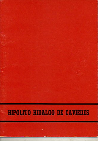 HIPLITO HIDALGO DE CAVIEDES.