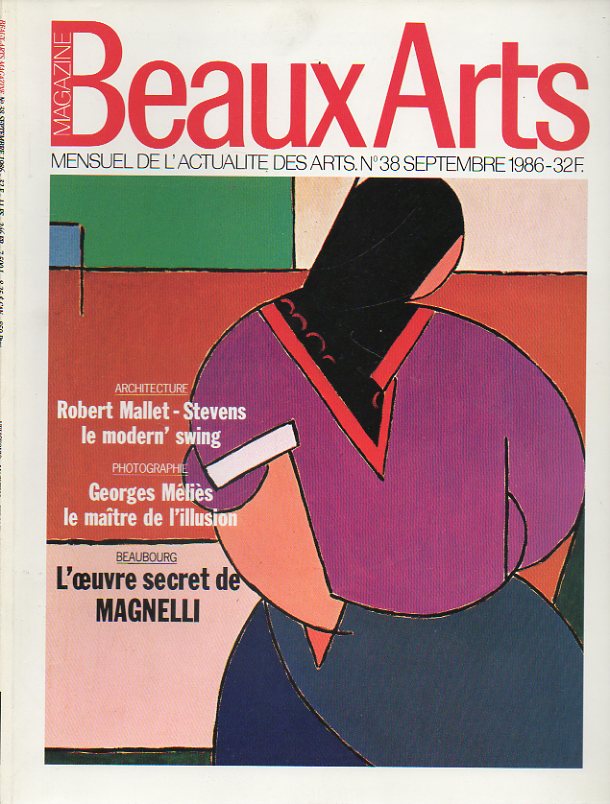 BEAUX ARTS. Mensuel de lactualit des arts. N 38.