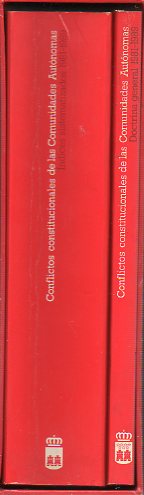 CONFLICTOS CONSTITUCIONALES DE LAS COMUNIDADES AUTNOMAS. 2 Vols. I. Doctrina General (1981-1989). II. ndices Sistematizados (1981-1989).