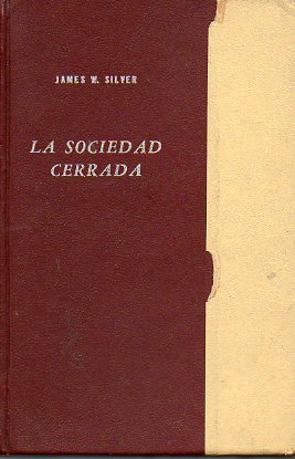 LA SOCIEDAD CERRADA. 1 ed.