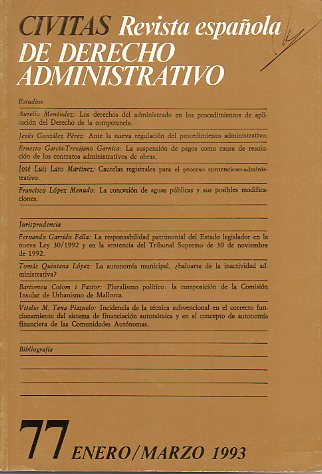 CIVITAS. Revista espaola de Derecho Administrativo. N 77. Enero-Marzo 1993.