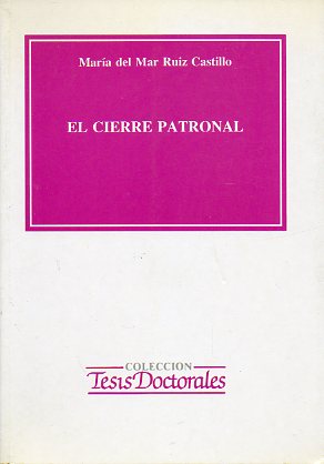 EL CIERRE PATRONAL.