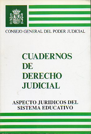 ASPECTOS JURDICOS DEL SISTEMA EDUCATIVO.