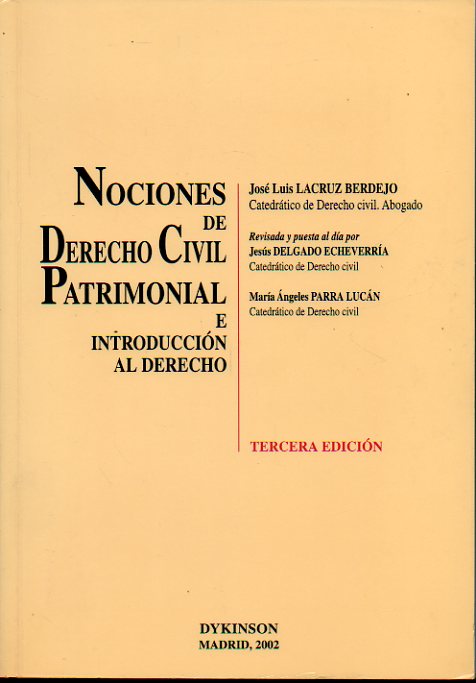 NOCIONES DE DERECHO CIVIL PATRIMONIAL E INTRODUCCIN AL DERECHO. 3 edicin.