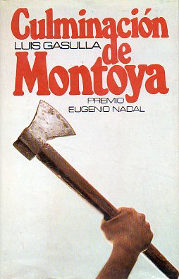 CULMINACIN DE MONTOYA.