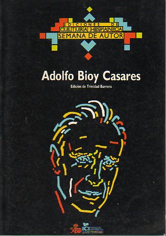 ADOLFO BIOY CASARES. Semana del autor celebrada en Madrid del 12-15 de Noviembre de 1990.