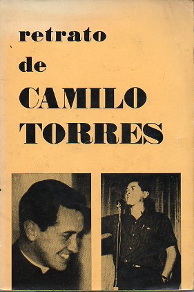 RETRATO DE CAMILO TORRES.