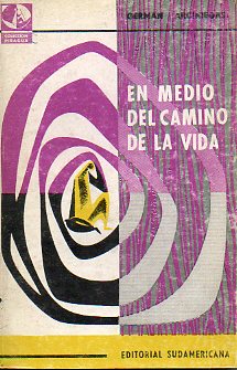 EN MEDIO DEL CAMINO DE LA VIDA. 3 ed.