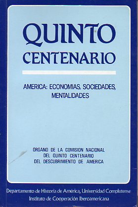 QUINTO CENTENARIO. rgano de la Comisin Nacional del V Centenario del Descubrimiento de Amrica. N 3.