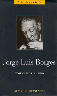JORGE LUIS BORGES.