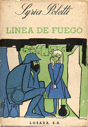 LNEA DE FUEGO. 1 ed.
