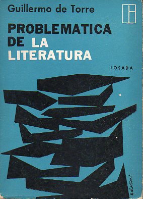 PROBLEMTICA DE LA LITERATURA. 3 edicin.