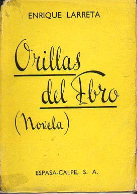 ORILLAS DEL EBRO (Novela).