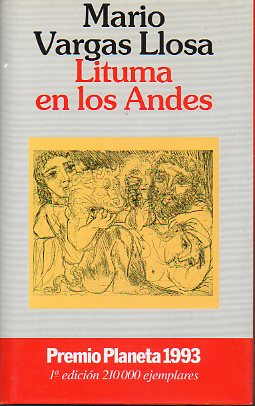 LITUMA EN LOS ANDES. Premio Planeta 1993. 1 edicin.