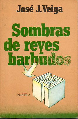 SOMBRAS DE REYES BARBUDOS. 1 edicin espaola.