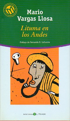LITUMA EN LOS ANDES. Prlogo de Fernando R. Lafuente.