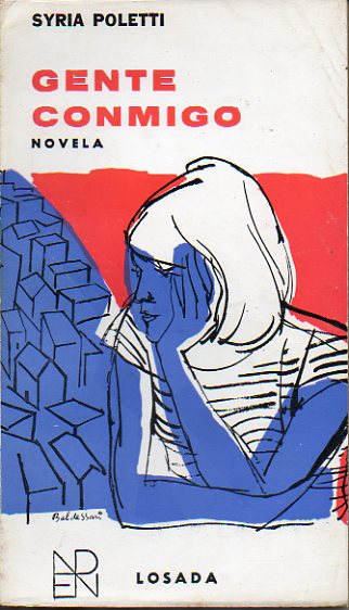 GENTE CONMIGO. Novela. 5 ed.