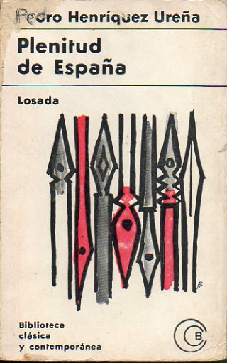 PLENITUD DE ESPAA. Estudios de Historia de la Cultura. 3 ed.