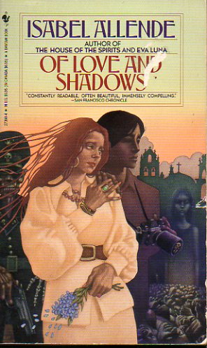 OF LOVE AND SHADOWS.