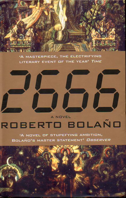 2666. A Novel. First edition in Great Britain.