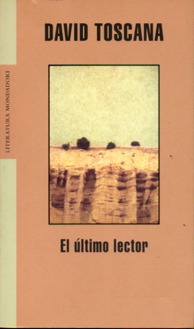 EL LTIMO LECTOR. 1 edicin.