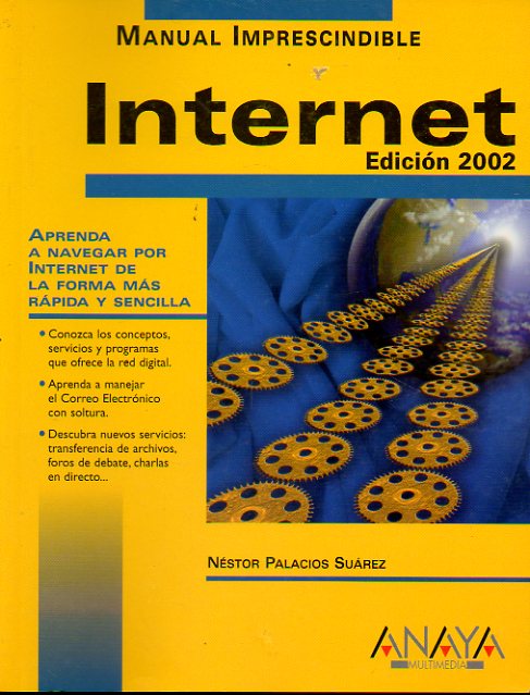 MANUAL IMPRESCINDIBLE DE INTERNET. Edicin 2002.