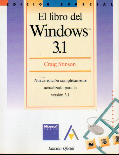 EL LIBRO DEL WINDOWS 3.1. Edicin Oficial.
