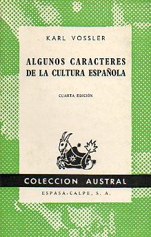 ALGUNOS CARACTERES DE LA CULTURA ESPAOLA.