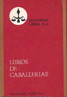 LIBROS DE CABALLERA.