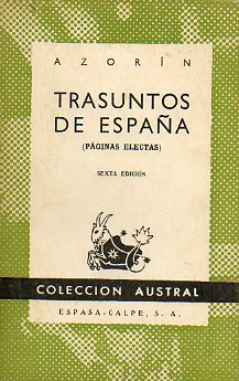 TRASUNTOS DE ESPAA (Pginas electas). 6 ed.
