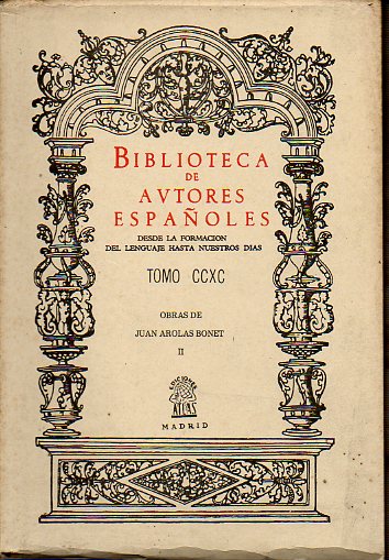 OBRAS. Vol. II. Lrica de Madurez (II). Leyendas, Baladas y Poemas Caballerescos.