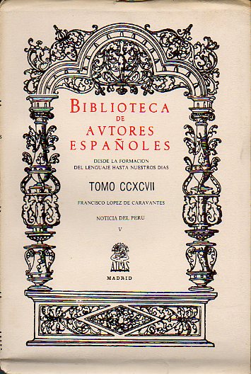 NOTICIAS DEL PER. Est. prel. Guillermo Lohman Villena. Vol. V.