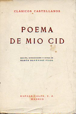 POEMA DE MIO CID. Edicin de Ramn Menndez Pidal. 13 ed.