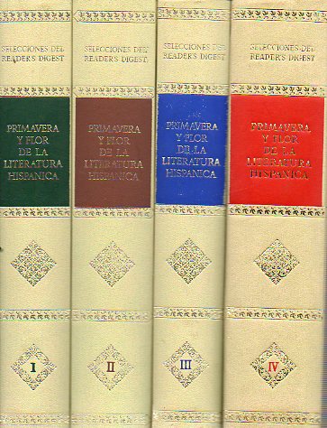 PRIMAVERA Y FLOR DE LA LITERATURA HISPANICA. 4 vols. 2 ed.