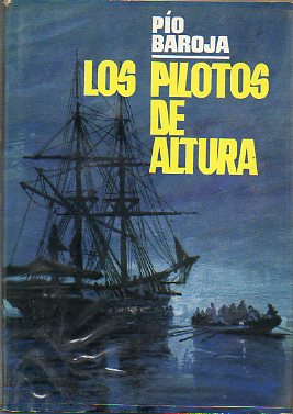 LOS PILOTOS DE ALTURA. Novela.