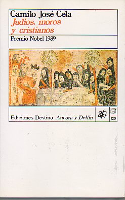 JUDOS, MOROS Y CRISTIANOS. 6 ed.