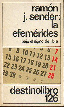 LA EFEMRIDES (BAJO EL SIGNO DE LIBRA). 2 ed.
