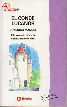 EL CONDE LUCANOR. Edic. modernizada de Carlos Sinz de la Maza.