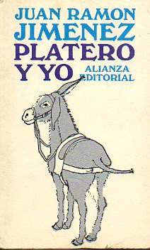 PLATERO Y YO. Elega andaluza (1917-1916). Introd. de Germn Bleiberg.