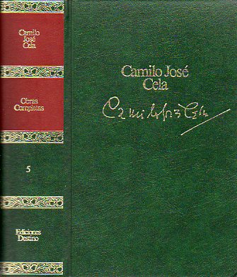 OBRAS COMPLETAS. Vol. 5. LA COLMENA / MRS. CALDWELL HABLA CON SU HIJO.