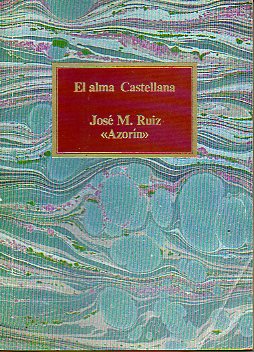 EL ALMA CASTELLANA. Edic. de I. G. Sanguinetti.